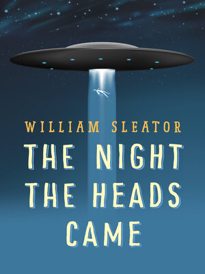 cover image of The Night the Heads Came